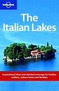 Lonely Planet Italian Lakes 1st Edition