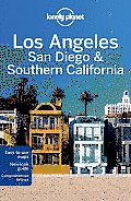 Lonely Planet Los Angeles San Diego & Southern California 3rd Edition