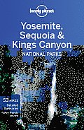 Lonely Planet Yosemite Sequoia & Kings Canyon National Parks 3rd Edition