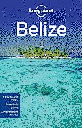 Lonely Planet Belize 4th Edition