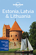 Lonely Planet Estonia Latvia & Lithuania 6th Edition