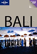 Lonely Planet Bali Encounter 2nd Edition
