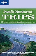 Lonely Planet Pacific Northwest Trips