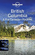 Lonely Planet British Columbia & the Canadian Rockies 5th edition