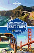Lonely Planet Californias Best Trips 2nd Edition