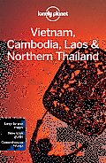 Vietnam Cambodia Laos & Northern Thailand 3rd Edition