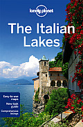 Lonely Planet The Italian Lakes 2nd Edition