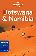 Lonely Planet Botswana & Namibia 3rd Edition