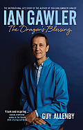 Ian Gawler: The Dragon's Blessing