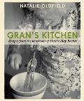 Grans Kitchen Recipes from the Notebooks of Dulcie May Booker