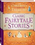 Childrens Illustrated Treasury of Classic Fairy Tale Stories