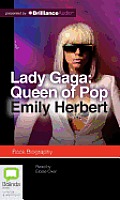 Lady Gaga: Queen of Pop