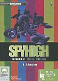 Spy High #03: The Serpent Scenario