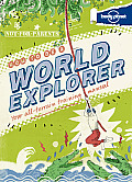 Lonely Planet Not for Parents How to Be a World Explorer