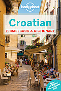 Lonely Planet Croatian Phrasebook & Dictionary 3rd Edition