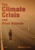 The Climate Crisis and Other Animals