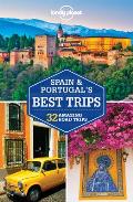 Lonely Planet Spain & Portugals Best Trips