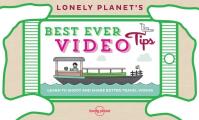 Lonely Planets Best Ever Video Tips
