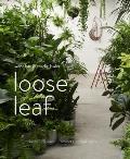 Loose Leaf Plants Flowers Projects Inspiration
