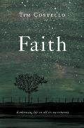 Faith Embracing Life in All Its Uncertainty