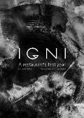 Igni A Restaurants First Year