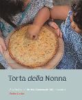 Torta della Nonna A Collection of the Best Homemade Italian Sweets
