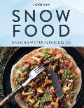 Snow Food Warming Winter Alpine Dishes