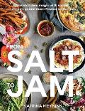 From Salt to Jam Make Kitchen Magic With Sauces Seasonings & More Flavour Sensations