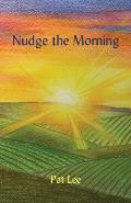 Nudge the Morning