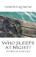 Who Sleeps at Night?: Poetry of conflict