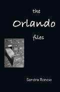 The Orlando Files: Poems of Dissent and Social Commentary for Performance