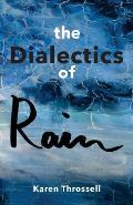 The Dialectics of Rain