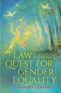 Law and the Quest for Gender Equality