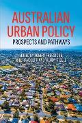 Australian Urban Policy: Prospects and Pathways