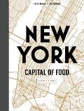 New York Capital of Food Recipes & Stories