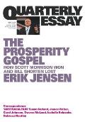 Quarterly Essay 74: The Prosperity Gospel: How Scott Morrison won and Bill Shorten lost