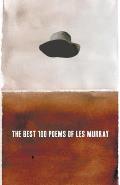 The Best 100 Poems of Les Murray