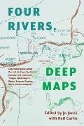 Four Rivers Deep maps: Collected Responses on the Don and Dee Rivers (North-East Scotland) and the Derbarl Yerrigan and Dyarlgarro Beeliar (S
