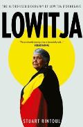 Lowitja The authorised biography of Lowitja ODonoghue