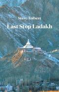 Last Stop Ladakh