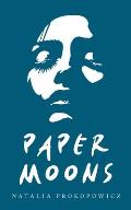 Paper Moons