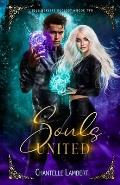 Souls United (Soul Weavers Duology Book Two)