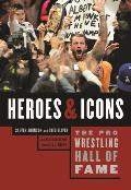 Pro Wrestling Hall of Fame Heroes & Icons