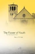 The Flower of Youth: The Pier Paolo Pasolini Poems