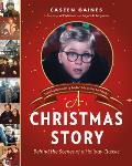 Christmas Story Behind the Scenes of a Holiday Classic