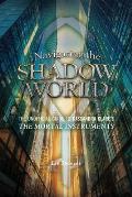 Navigating the Shadow World The Unofficial Guide to Cassandra Clares the Mortal Instruments