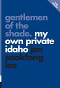 Gentlemen of the Shade: My Own Private Idaho