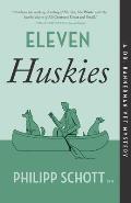 Eleven Huskies: A Dr. Bannerman Vet Mystery
