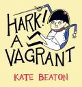 Hark! a Vagrant Cover