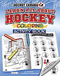 Hockey Canadas Learn All about Hockey Color & Activity